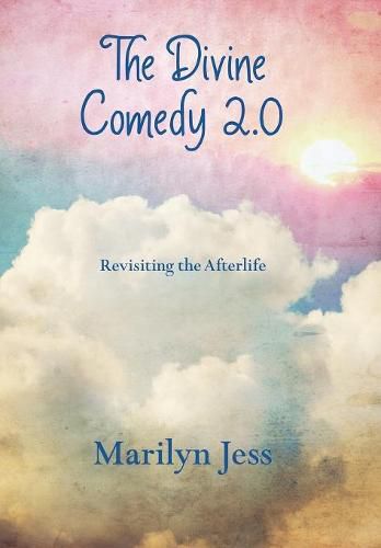 Cover image for The Divine Comedy 2.0: Revisiting the Afterlife