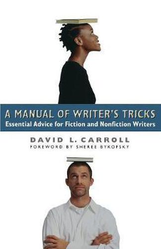 A Manual of Writer's Tricks: Essential Advice for Fiction and Nonfiction Writers