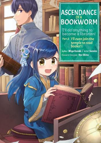 Cover image for Ascendance of a Bookworm (Manga) Part 2 Volume 1