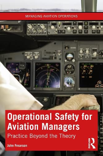 Cover image for Operational Safety for Aviation Managers