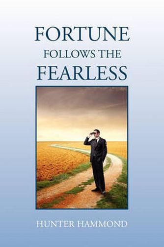 Cover image for Fortune Follows the Fearless