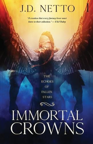 The Echoes of Fallen Stars: Immortal Crowns