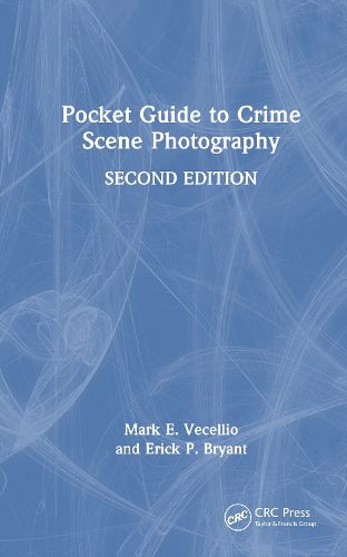 Cover image for Pocket Guide to Crime Scene Photography