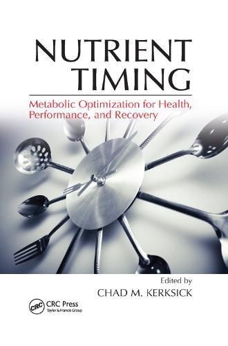 Cover image for Nutrient Timing: Metabolic Optimization for Health, Performance, and Recovery