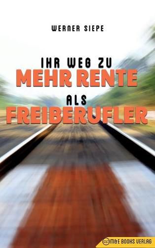 Cover image for Ihr Weg zu mehr Rente als Freiberufler