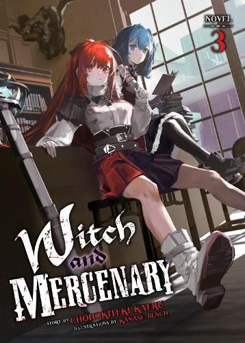Cover image for Witch and Mercenary (Light Novel) Vol. 3