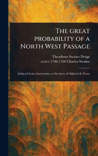 Cover image for The Great Probability of a North West Passage