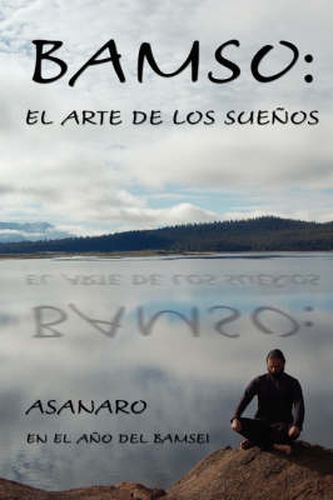 Cover image for Bamso: El Arte De Los Suenos