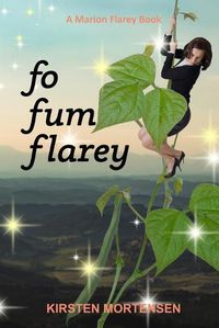 Cover image for Fo Fum Flarey: A Marion Flarey Book