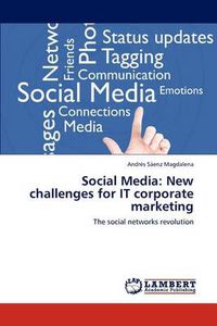 Cover image for Social Media: New Challenges for It Corporate Marketing