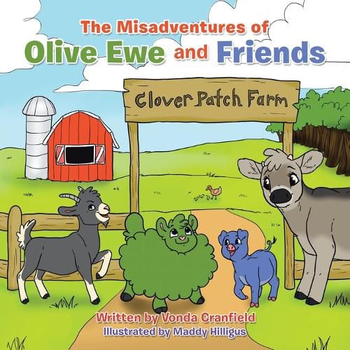 Cover image for The Misadventures of Olive Ewe and Friends