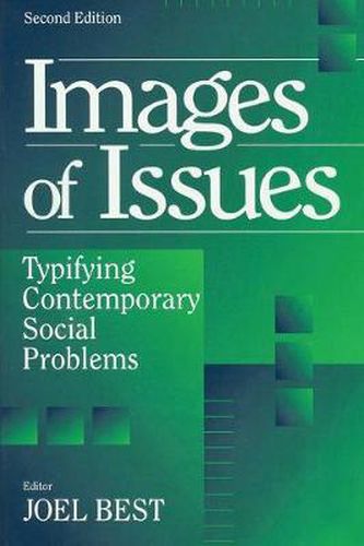 Cover image for Images of Issues: Typifying Contemporary Social Problems