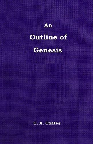 An Outline of Genesis