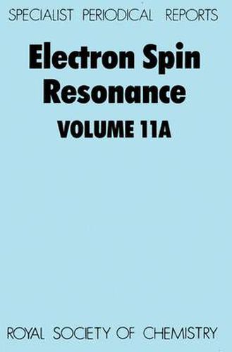 Cover image for Electron Spin Resonance: Volume 11A