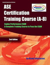 Cover image for ASE Certification Training Course (A-8)