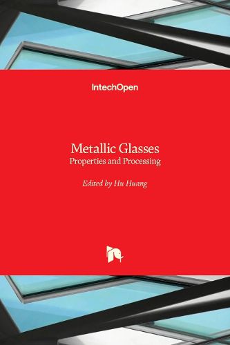 Cover image for Metallic Glasses: Properties and Processing