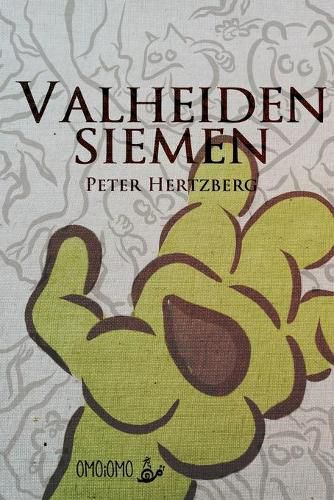 Valheiden siemen