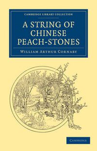 Cover image for A String of Chinese Peach-Stones