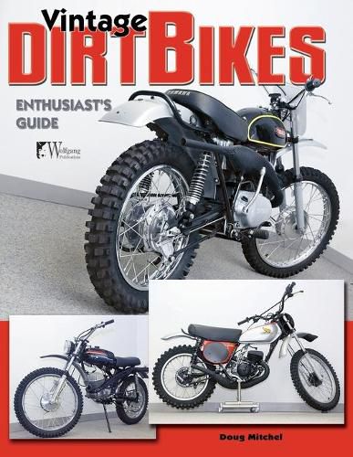 Vintage Dirt Bikes Enthusiasts Guide