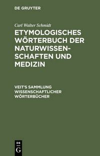 Cover image for Etymologisches Woerterbuch der Naturwissenschaften und Medizin