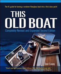 Cover image for This Old Boat, Second Edition