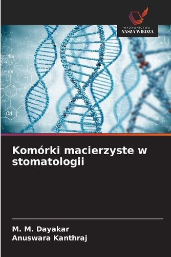 Cover image for Komorki macierzyste w stomatologii