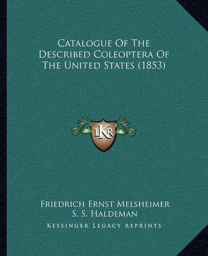 Catalogue of the Described Coleoptera of the United States (1853)