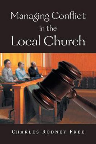 Cover image for Managing Conflict in the Local Church