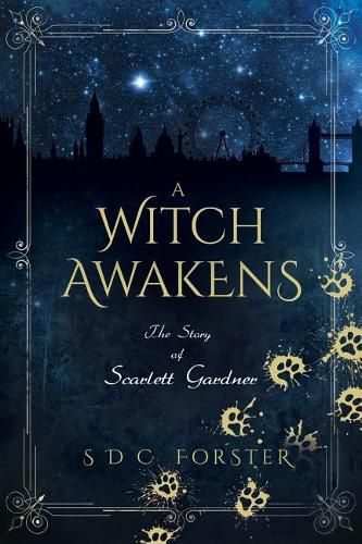 Cover image for A Witch Awakens: The Story of Scarlett Gardner