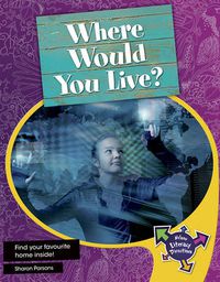 Cover image for Where Would You Live?