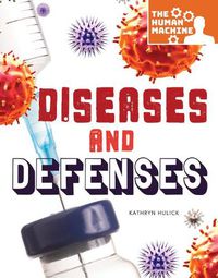 Cover image for Diseases and Defenses