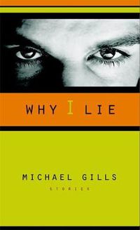 Cover image for Why I Lie: Stories