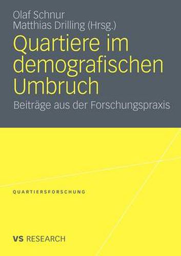 Cover image for Quartiere im demografischen Umbruch: Beitrage aus der Forschungspraxis