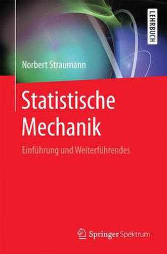 Cover image for Statistische Mechanik: Einfuhrung Und Weiterfuhrendes