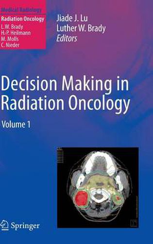 Cover image for Decision Making in Radiation Oncology: Volume 1