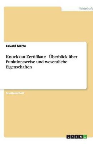 Cover image for Knock-out-Zertifikate - UEberblick uber Funktionsweise und wesentliche Eigenschaften