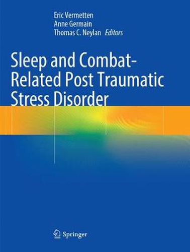 Cover image for Sleep and Combat-Related Post Traumatic Stress Disorder