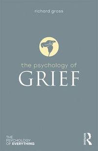 Cover image for The Psychology of Grief