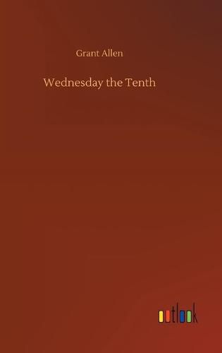 Cover image for Wednesday the Tenth