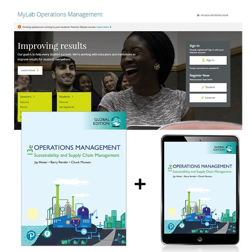 Operations Management: Sustainability and Supply Chain Management, Global Edition + MyLab Operations Management with eText