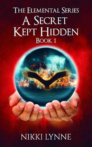 Cover image for A Secret Kept Hidden: Book 1