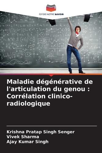 Cover image for Maladie degenerative de l'articulation du genou