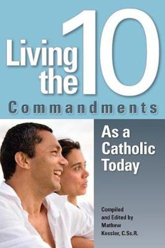 Cover image for Living the 10 Commandments as a Catholic Today