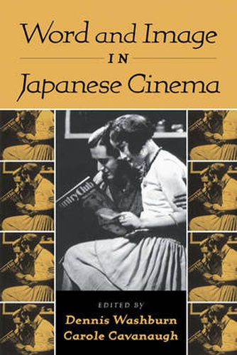 Cover image for Word and Image in Japanese Cinema