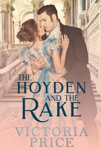 Cover image for The Hoyden and the Rake