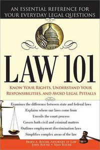 Cover image for Law 101: An Essential Reference for Your Everyday Legal Questions