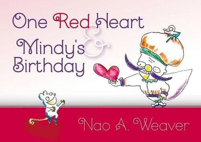 Cover image for One Red Heart & Mindy's Birthday