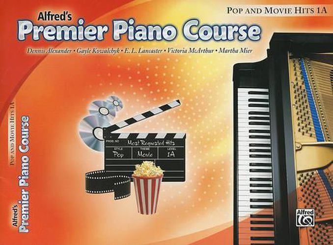 Alfred's Premier Piano Course: Pop and Movie Hits 1A