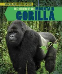 Cover image for The Return of the Mountain Gorilla