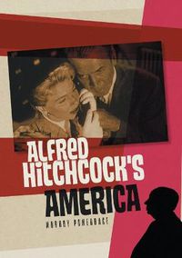 Cover image for Alfred Hitchcock's America